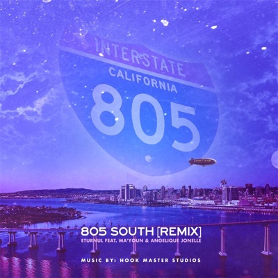 805 South (Remix) [feat. May'oun & Anglelique Jonelle] - Single