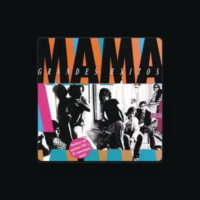 Listen to Mama, watch music videos, read bio, see tour dates & more!