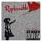 Replaceable (feat. Young C) - Feric lyrics