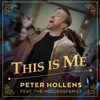 This Is Me (feat. The Hollensfamily) - Single