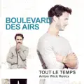 Tout Le Temps Anton Wick Remix