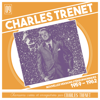 Nouvelles versions stéréophoniques: 1959 - 1962 (Remasterisé en 2017) - Charles Trenet