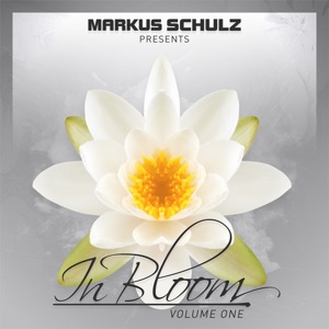 Markus Schulz Presents in Bloom - EP