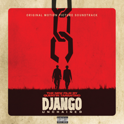 Django Unchained (Original Motion Picture Soundtrack) - Various Artists Cover Art