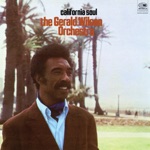 Gerald Wilson and His Orchestra - California Soul