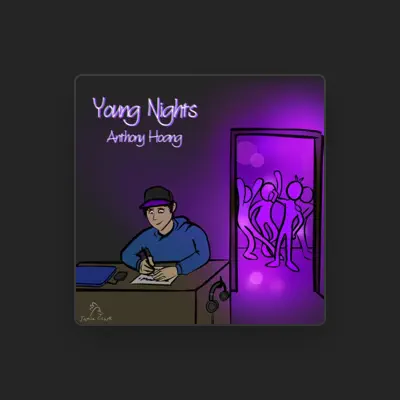 Listen to Anthony Hoang, watch music videos, read bio, see tour dates & more!