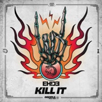 Kill It - Single - Eh!de