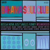 Bossa Nova Just Smells Funky - Remixed artwork