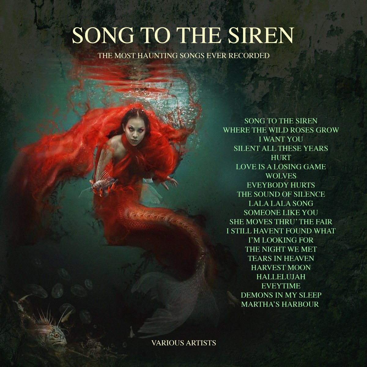 ‎Song to the Siren - The Most Haunting Songs Ever Recorded - Album by ...