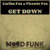 Stream & download Get Down - Single