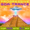 Progressive Goa Trance 2018 Top 100 Hits DJ Mix, 2017