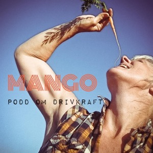 Mango en podd om drivkraft