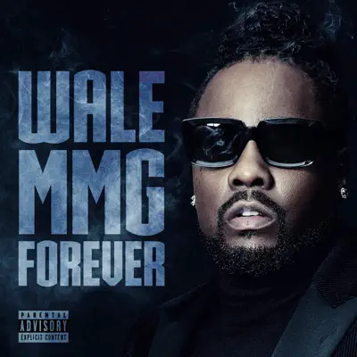 Mmg Forever - Wale Mmg Forever - Wale