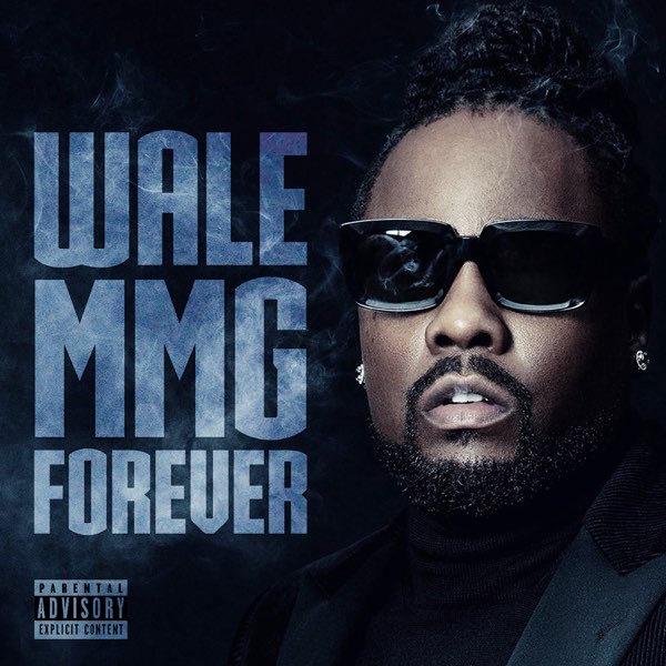Mmg Forever - Album by Wale - Apple Music