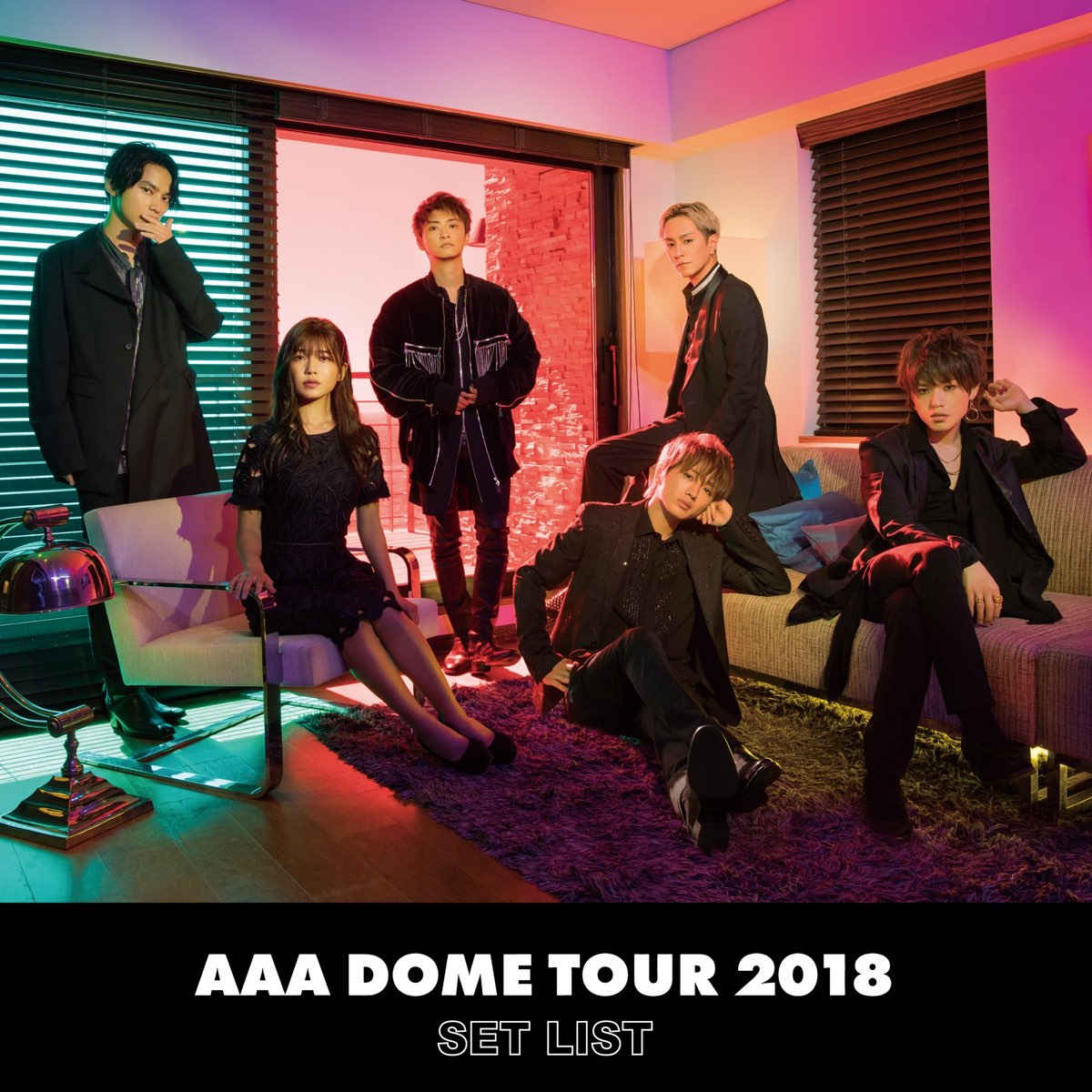 AAA DOME TOUR 2018 COLOR A LIFE -SET LIST- - Album by AAA - Apple