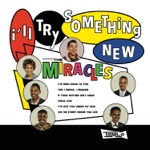 Smokey Robinson & the Miracles - I'll Try Something New