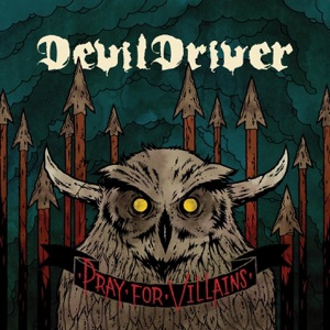 Pray for Villains (Special Edition)