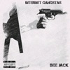 Internet Gangstas - Single