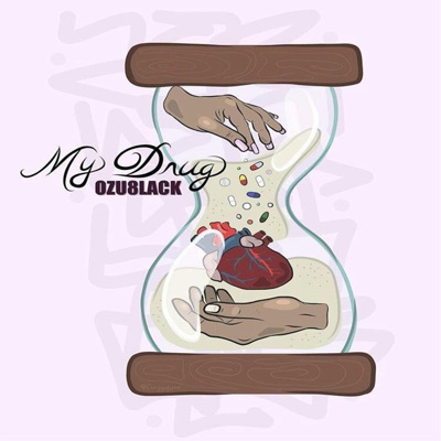 My Drug - Single