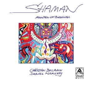 Shaman - Mountain Of Blessings