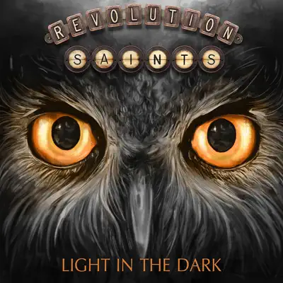 Light in the Dark (Deluxe Version) - Revolution Saints