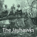 The Jayhawks - I'd Run Away