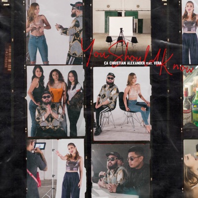 You Should Know (feat. Vera) - Single