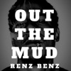 Out the Mud - Single