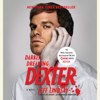 Darkly Dreaming Dexter (Unabridged) - Jeff Lindsay