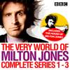 The Very World of Milton Jones: Series 1-3 - Milton Jones