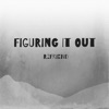 Figuring It Out - Single artwork
