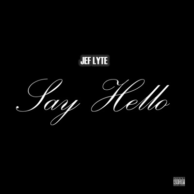 Say Hello - Single