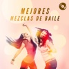 Mejores Mezclas De Baile