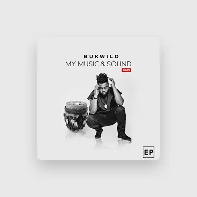 Listen to Bukwild, watch music videos, read bio, see tour dates & more!