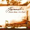Karamel - Du verlierst