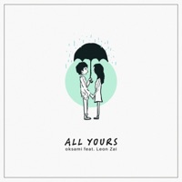 All Yours (feat. Leon ZAI) - Single - oksami