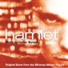 Hamlet (Original Score From the Miramax Motion Picture)