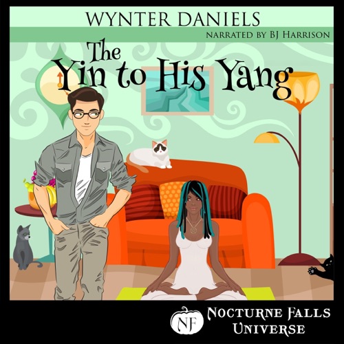 The Yin to His Yang: A Nocturne Falls Universe Story: Nocturne Falls Universe (Unabridged) cover