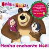 Masha enchante Noël - Masha et Michka