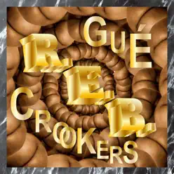 R.E.B. (Guè Pequeno vs. Crookers) - Single [feat. Crookers] - Single - Guè Pequeno