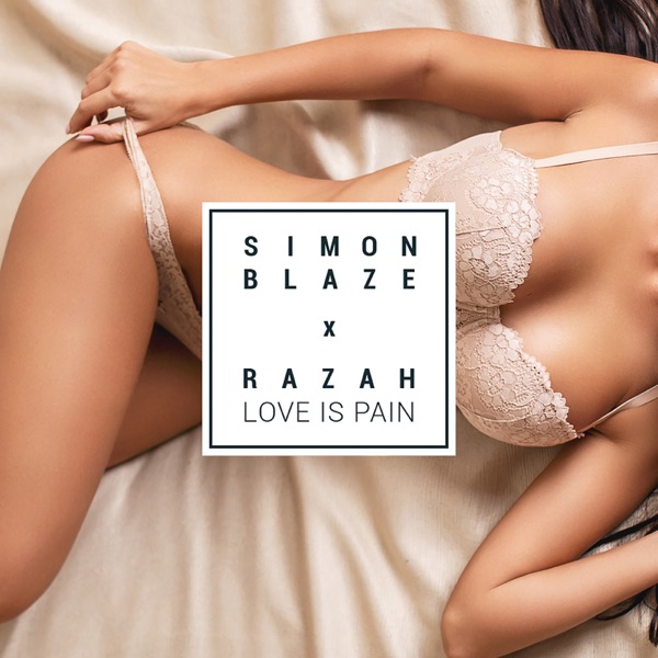 Love Is Pain (feat. Razah) - Single - Simon Blaze