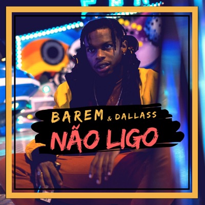 Não Ligo (feat. Dallass) - Single