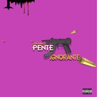 Pente Ignorante - Single - Lodk47