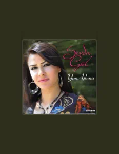 Sevda Gül सुनें, म्यूज़िक वीडियो देखें, बायो पढ़ें, दौरे की तारीखें और बहुत कुछ देखें!