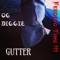 Gutter - OG Diggie lyrics