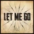 Let Me Go