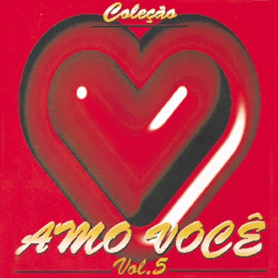 Amo Você, Vol. 5