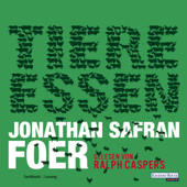 Tiere essen - Jonathan Safran Foer