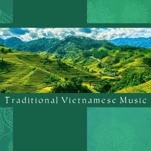 Traditional Vietnamese Music - Beautiful Sounds for Relaxation, Meditation, Sleep, Zen