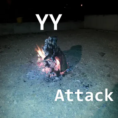 Attack (2017 Version) - Single - Y-Y